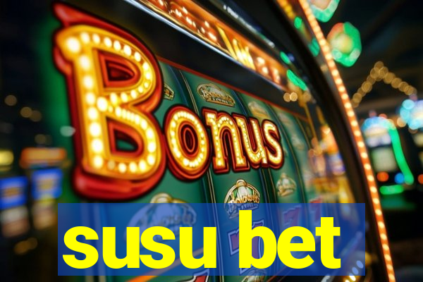 susu bet